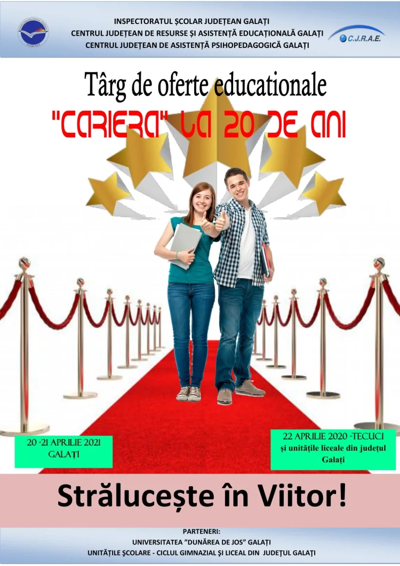Ediție jubiliară a Târgului de Oferte Educaționale "CARIERA", organizat de CJRAE Galați