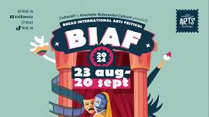 BIAF (Buzau International Arts Festival)