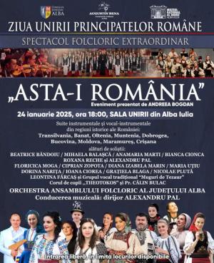 Spectacolul folcloric extraordinar - „Asta-i România” - în Alba