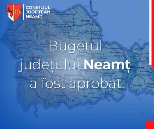 Buget de dezvoltare pentru județul Neamț în 2025!