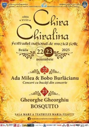 Festivalul Național de Folk „Chira Chiralina” ajuns la ediția a XVIII-a