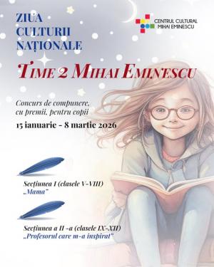 Concurs de compunere „Time 2 Mihai Eminescu” – Ediția 2026
