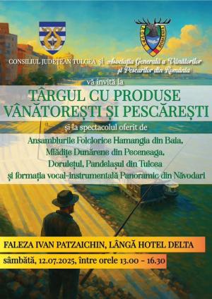 Târgul cu produse vânătorești și pescărești din Tulcea
